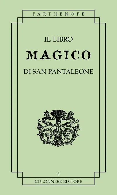 Copertina di Il libro magico di San Pantaleone