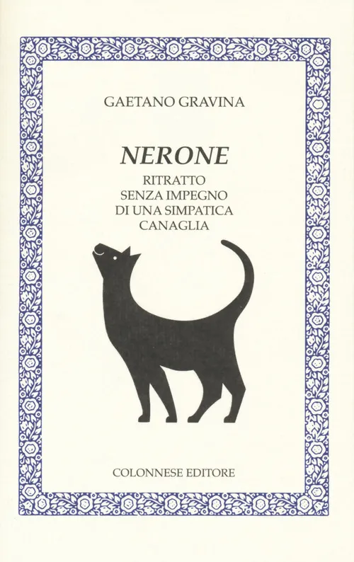 Copertina di Nerone. Ritratto senza impegno di una simpatica canaglia