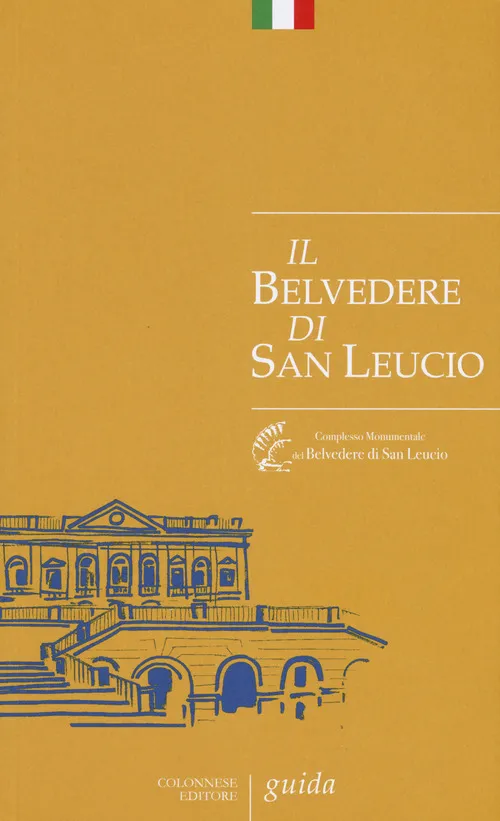 Copertina di Il Belvedere di San Leucio. Guida al sito museale