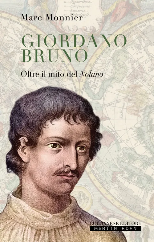 Copertina di Giordano Bruno. Oltre il mito del nolano