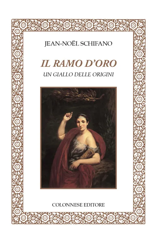 Copertina di Il ramo d'oro. Un giallo delle origini